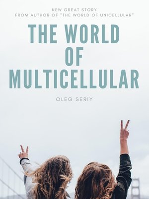 cover image of The World of Multicellular